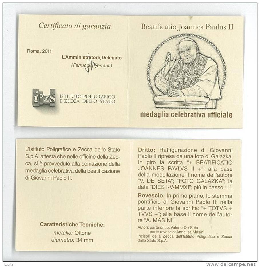 Numismatica - MEDAGLIA IPZS UFFICIALE  PER LA BEATIFICAZIONE DI PAPA GIOVANNI PAOLO II° - 1° MAGGIO 2011 - Sonstige & Ohne Zuordnung