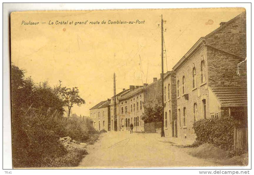 D5298 - Poulseur - Le Crétal Et Grand' Route De Comblain-au-Pont - Comblain-au-Pont