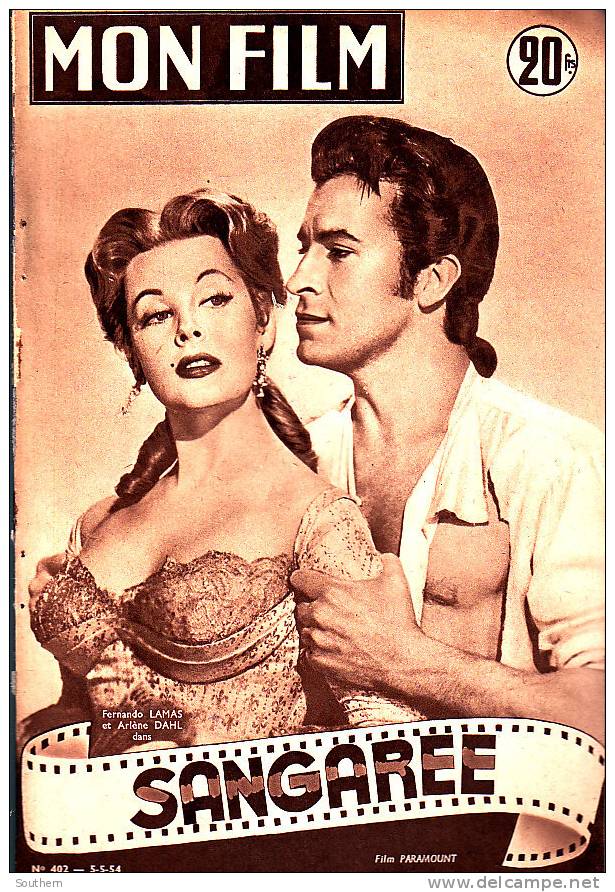 Mon Film 402  5/5/1954  Sangaree - Fernando Lamas Arlène Dahl - Nez De Cuir - Jean Marais - Roger Pigaut - Cinéma/Télévision