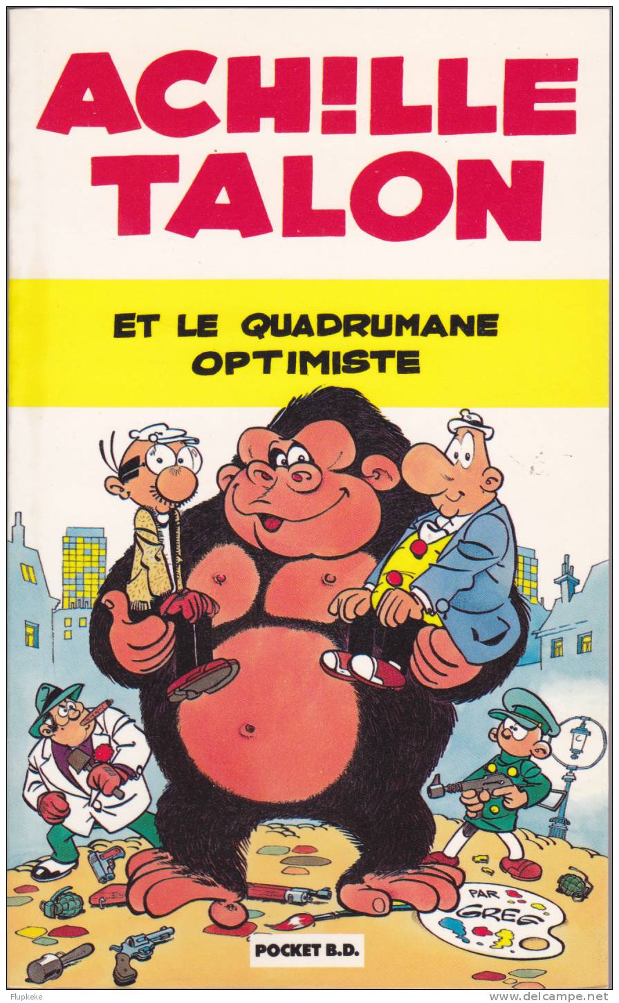 Pocket BD 7015 Achile Talon Et Le Quadrumane Optimiste Greg 1989 - Achille Talon