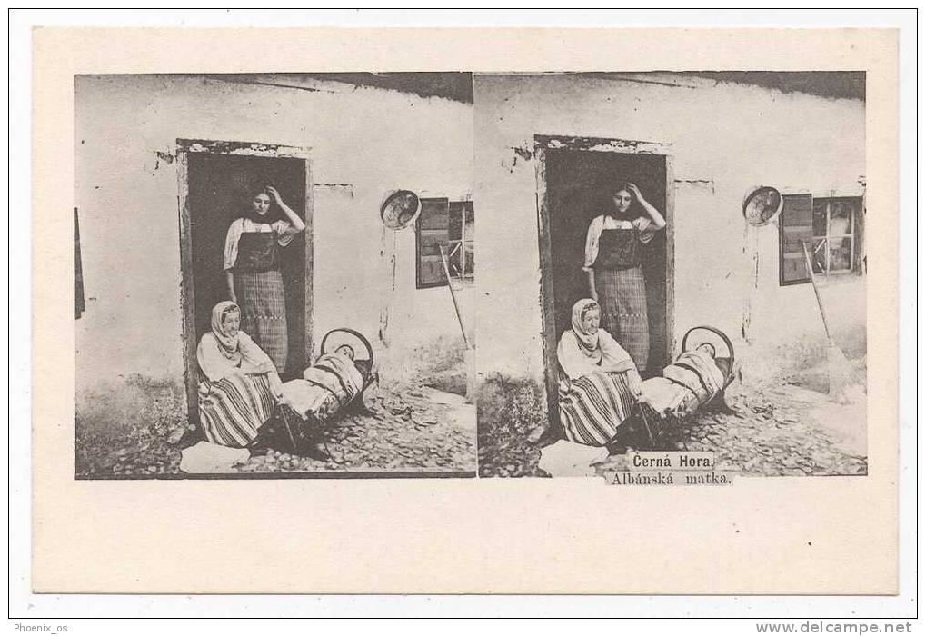 ALBANIA - Albanien Mother, Stereoscopic Postcard, Montenegro Čierna Hora - Albanie