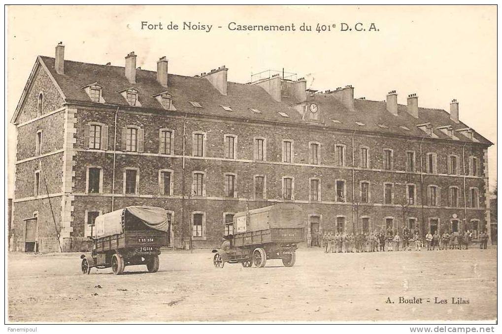 FORT DE NOISY.   Casernement Du 401° D.C.A. - Romainville