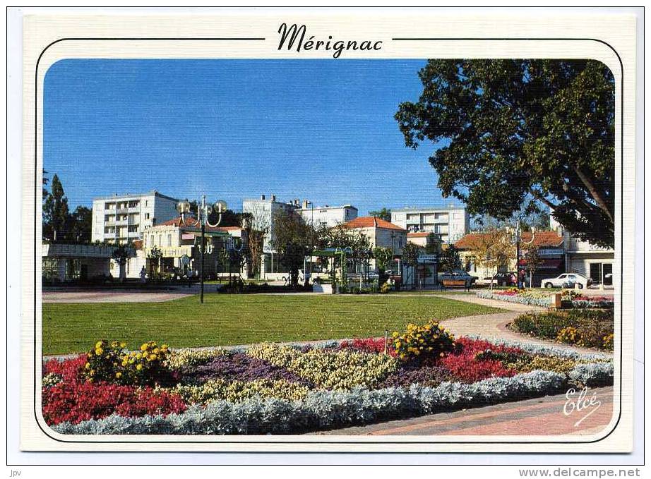 33 - MERIGNAC . LA PLACE CHARLES DE GAULLE . - Merignac