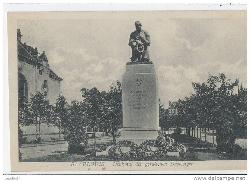 XS 843/ ALLEMAGNE   - SAARLOUIS - DENKMAL DER GEFALLENEN DREISSIGER - Kreis Saarlouis