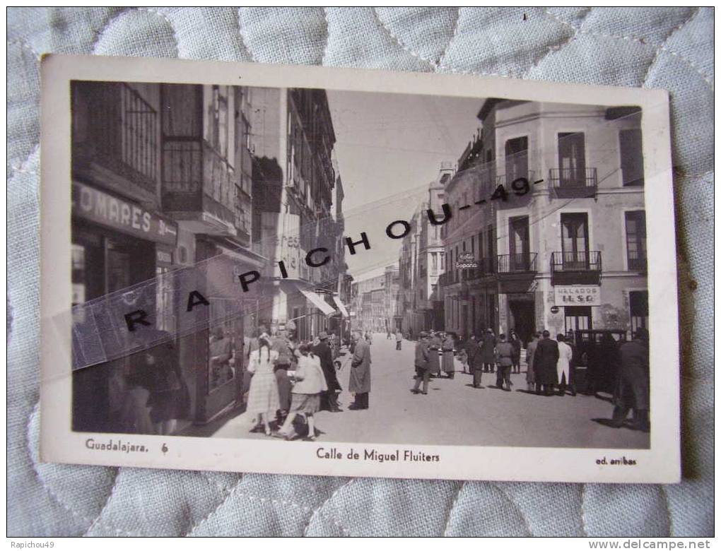 CPSM - GUADALAJARA - Calle De Miguel Fluiters  (animée : Soldats...) - Guadalajara