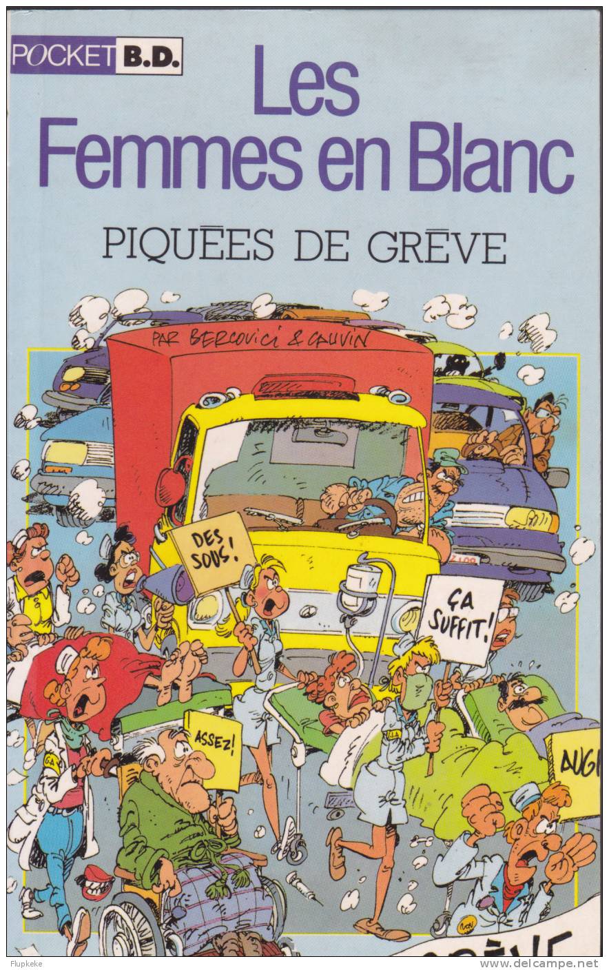 Pocket BD 7151 Les Femmes En Blanc Piquées De Grèves Bercovici Cauvin 1993 - Femmes En Blanc, Les