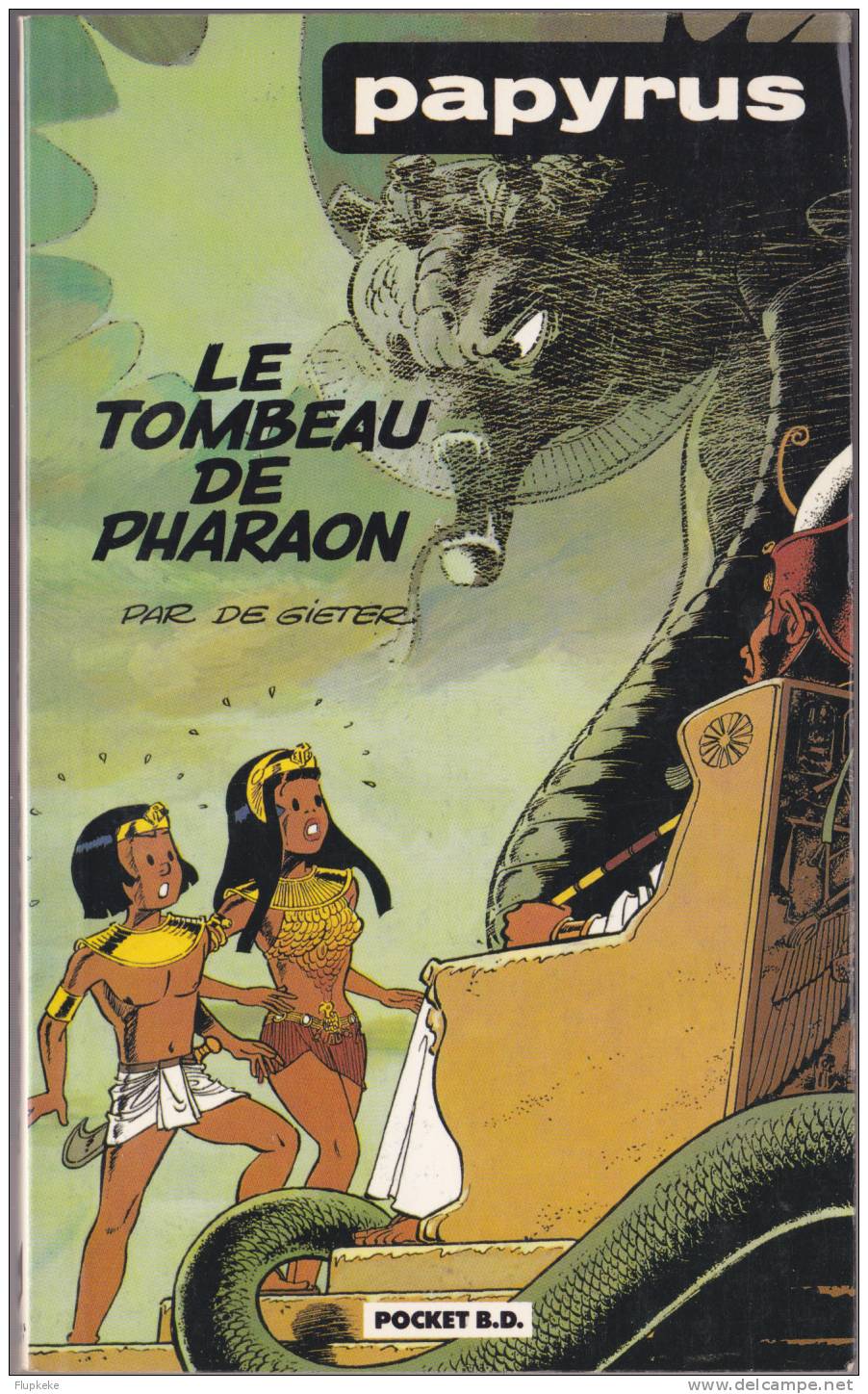 Pocket BD 7048 Papyrus Le Tombeau De Pharaon De Gieter 1990 - Papyrus