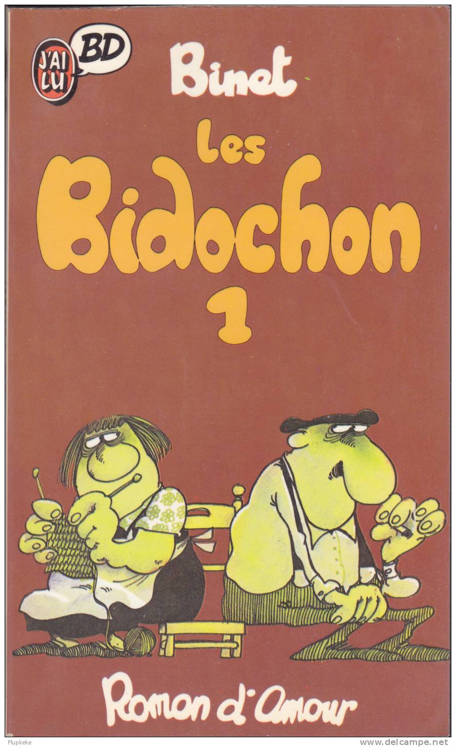 J´ai Lu BD 4 Les Bidochon 1 Roman D´Amour Binet 1986 - Bidochon, Les