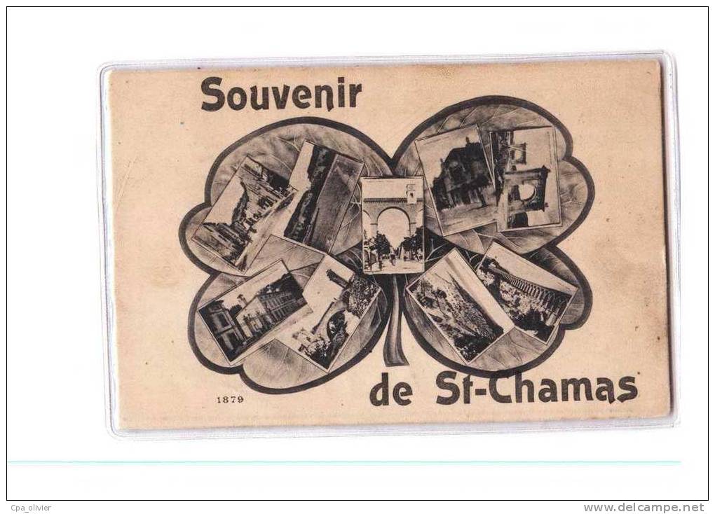 13 ST CHAMAS Fantaisie, Souvenir, Multivue, Trèfle 4 Feuilles, Ed Guende 1879, 1909 - Autres & Non Classés