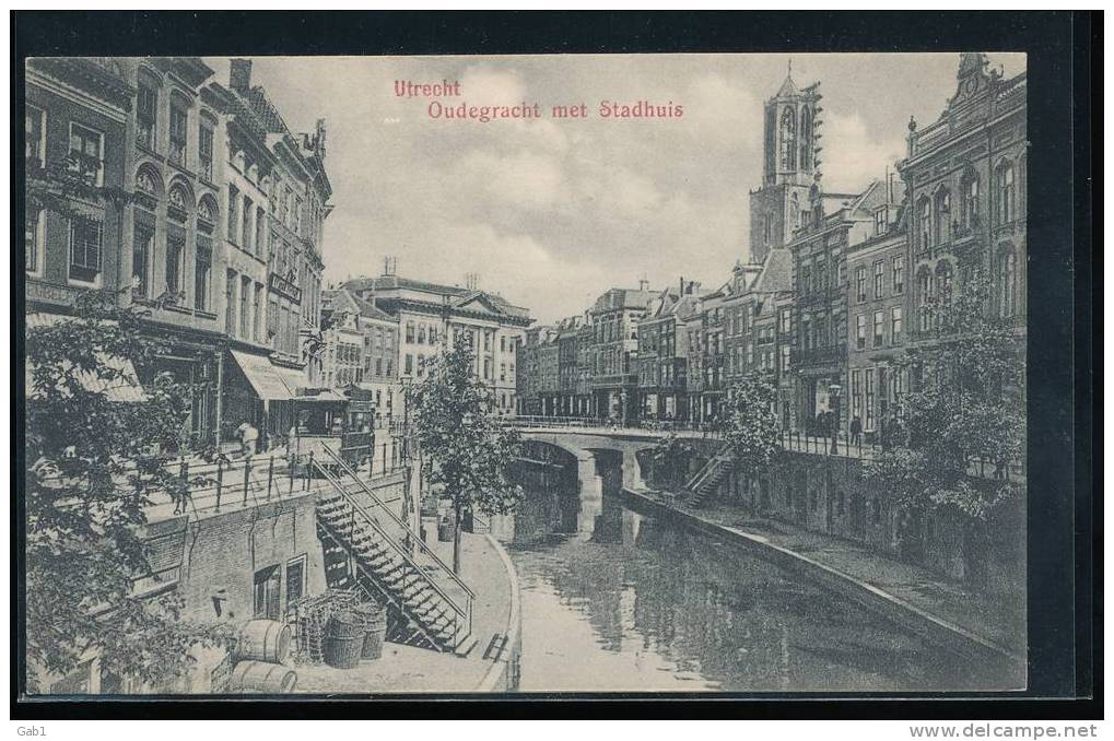 Utrecht --- Oudegracht Met Stadhuis - Utrecht