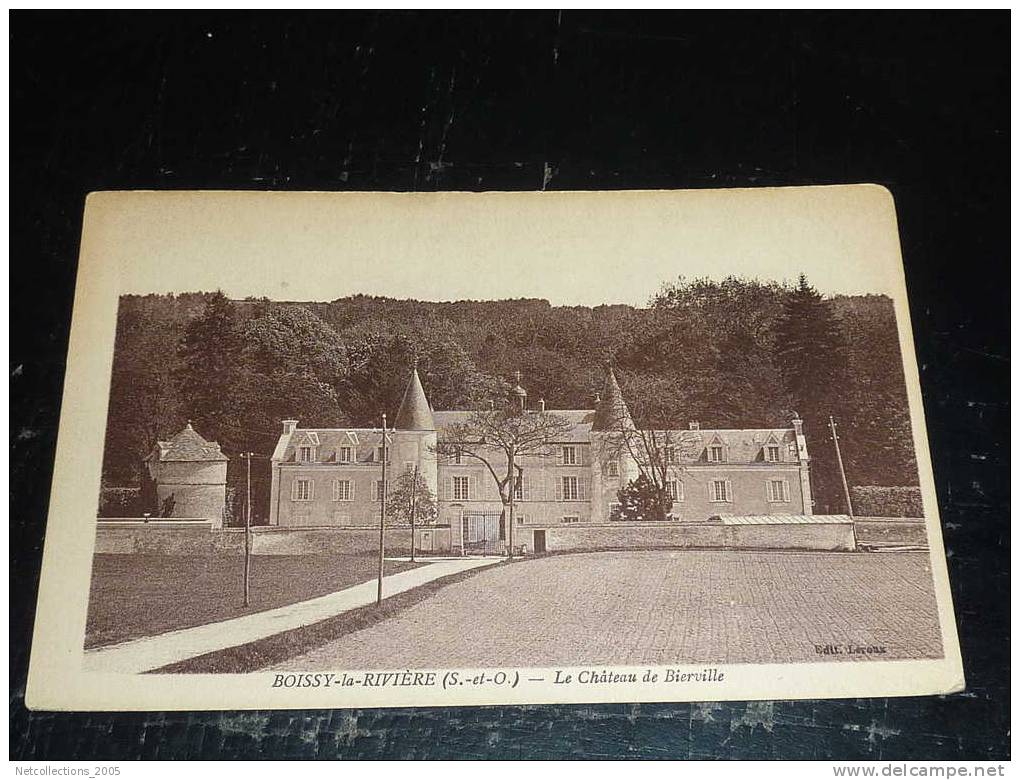 BOISSY-LA-RIVIERE - LE CHATEAU DE BIERVILLE - 91 ESSONNE - B - Boissy-la-Rivière