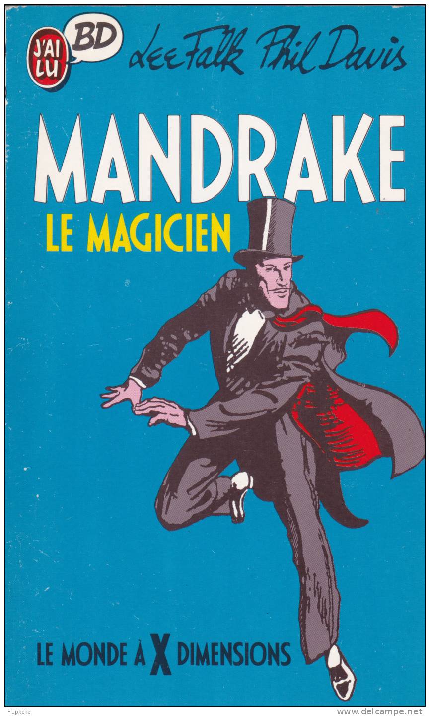 J´ai Lu BD 58 Mandrake Le Magicien Le Monde à X Dimensions Lee Falk Phil Davis 1988 - Mandrake