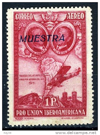 "MUESTRA". ALFONSO XIII, 1930 PRO UNION IBEROAMERICANA AEREO*, RARO.  SPECIMEN - Nuevos