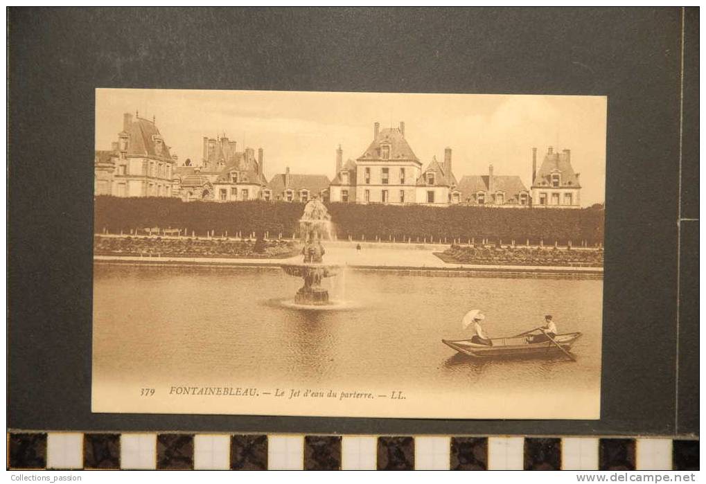 FONTAINEBLEAU LE JET D'EAU DU PARTERRE - Fontainebleau