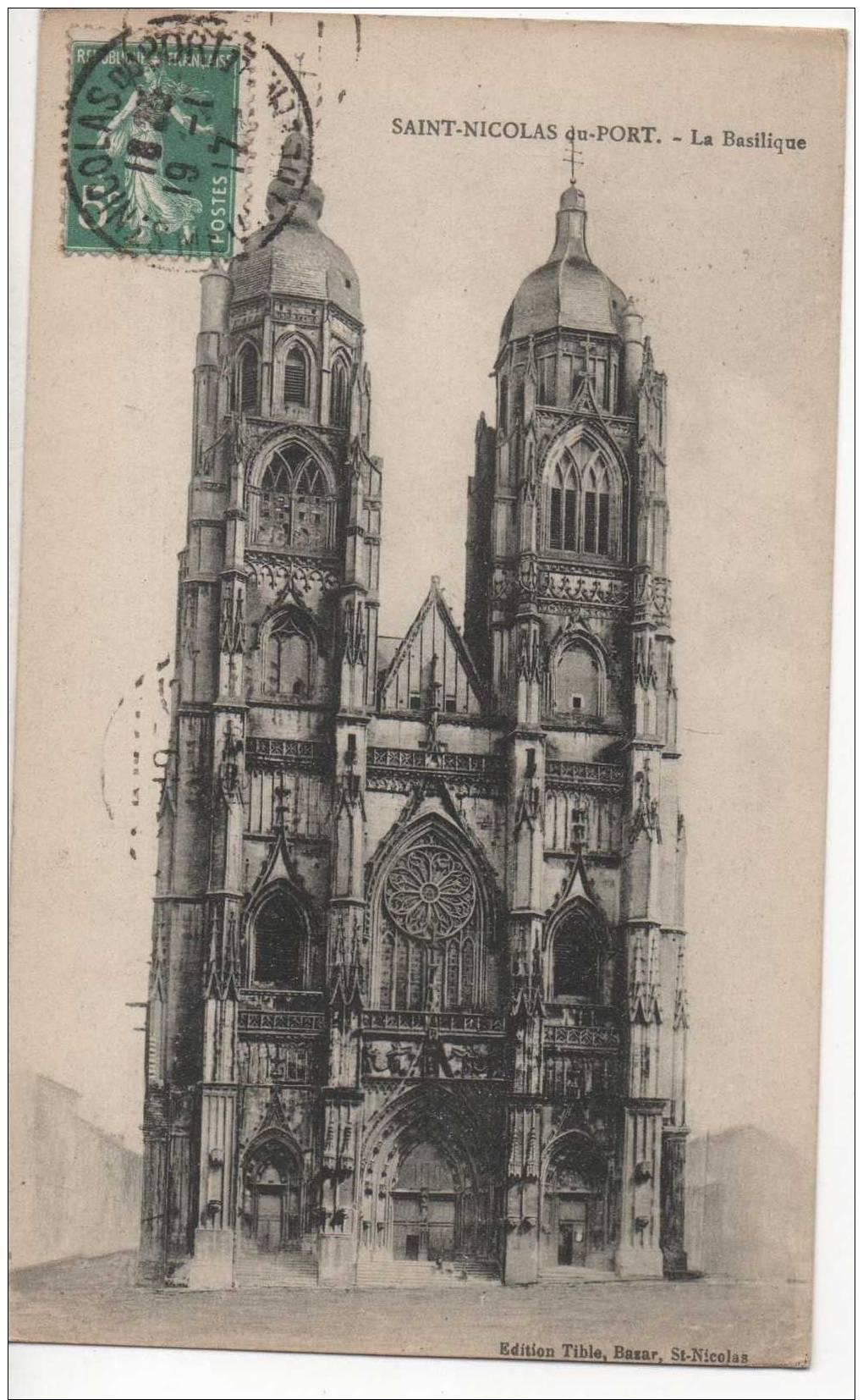 SAINT NICOLAS DE PORT.....La Basilique.....cpa 9 X 14..1917 - Churches & Cathedrals