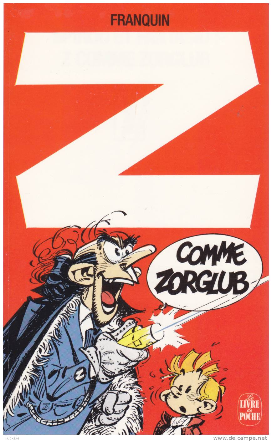 Livre De Poche 2058 BD Spirou Et Fantasio Z Comme Zorglub Franquin 1988 - Spirou Et Fantasio