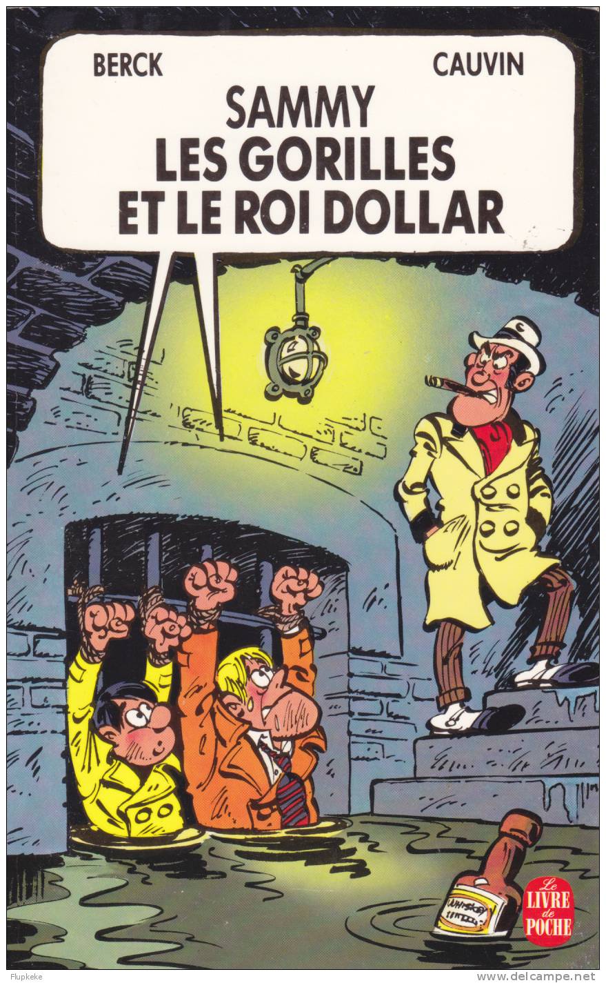 Livre De Poche 2057 BD Sammy Les Gorilles Et Le Roi Dollar Berck Cauvin 1988 - Sammy
