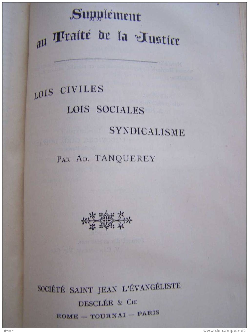 LATIN DE VIRTUTE JUSTITIAE TANQUEREY 1929 TOMUS TERTIUS SYNOPSIS THEOLOGIAE MORALIS ET PASTORALIS-Traité de la Justice-