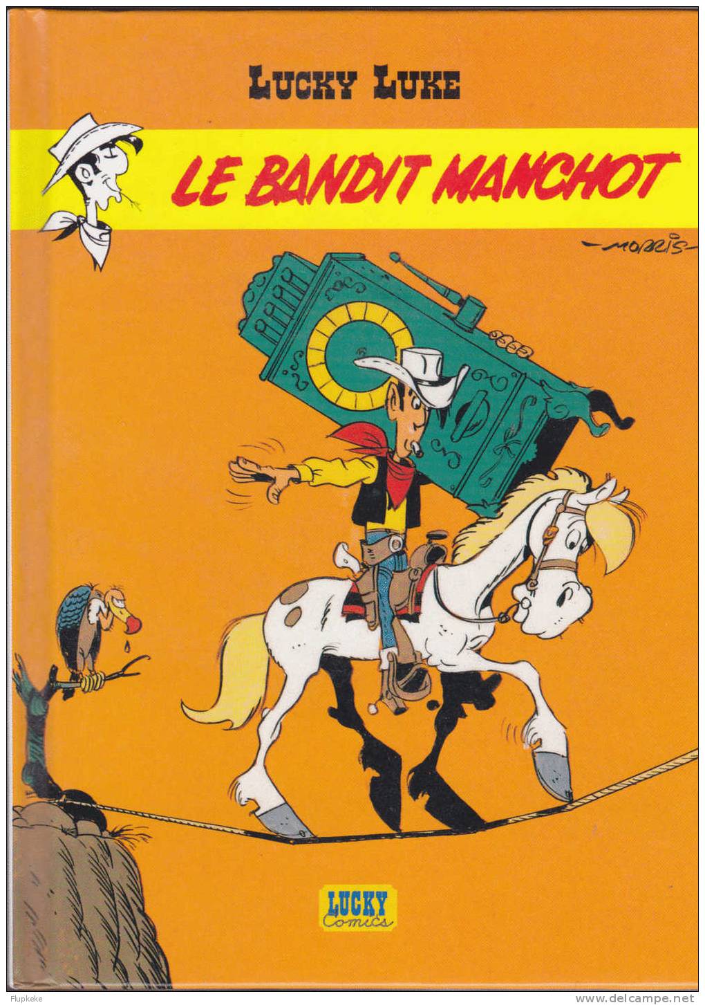 Lucky Luke Petit Format Le Bandit Manchot Lucky Comics 2002 Publicitaire Citel Vidéo - Lucky Luke