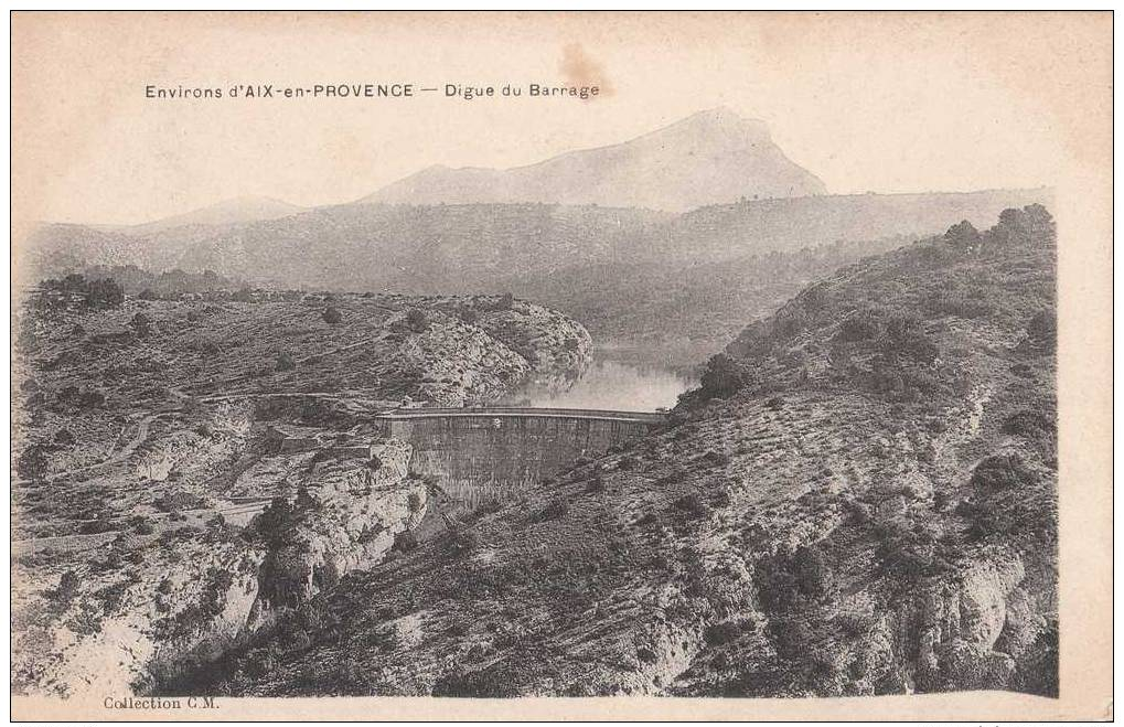 CPA 13 : Environs D´AIX-EN-PROVENCE - Digue Du Barrage - édition CM - Aix En Provence