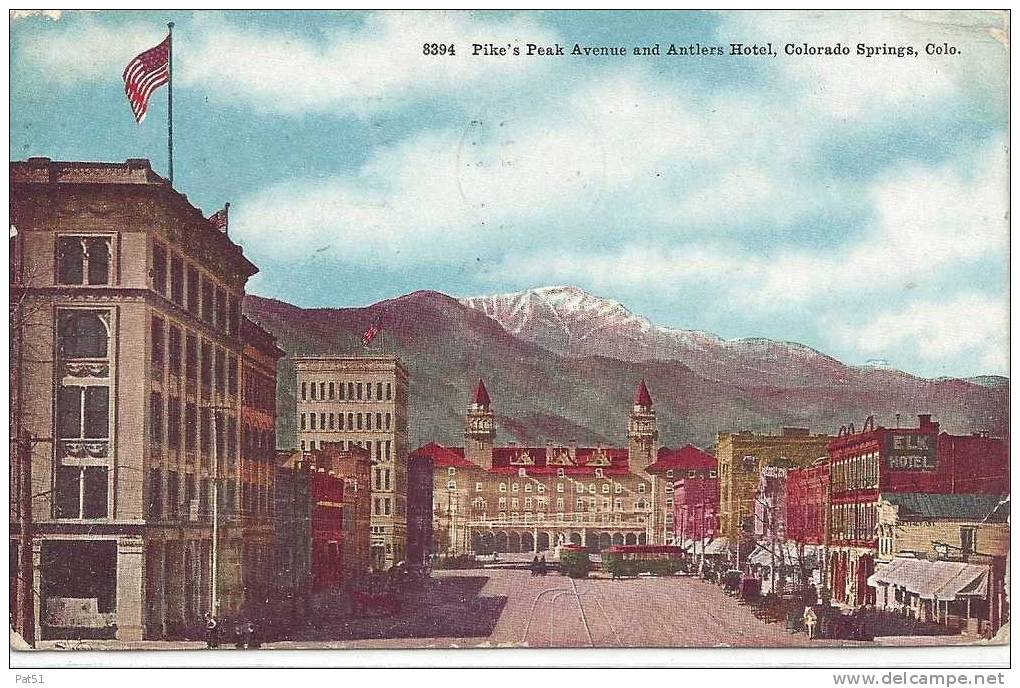 USA - Colorado - Colorado Springs : Pike's Peak Ave & Antlers Hotel - Colorado Springs