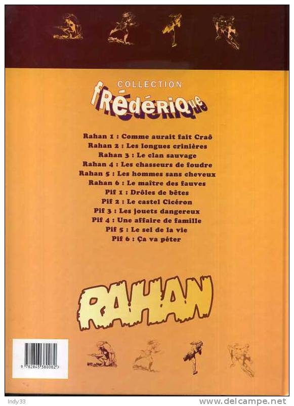- RAHAN N°3 LE CLAN SAUVAGE . COLLECTION FREDERIQUE 1996 - Rahan