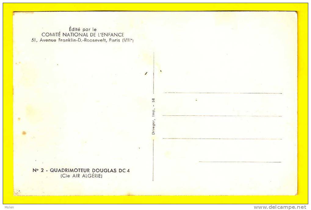 QUADRIMOTEUR DOUGLAS DC4 Cie AIR ALGERIE AVION VLIEGTUIG PLANE FLUGZEUG AEREO AVIÃO AËROPORT LUCHTHAVEN AIRPORT 3545 - 1946-....: Moderne