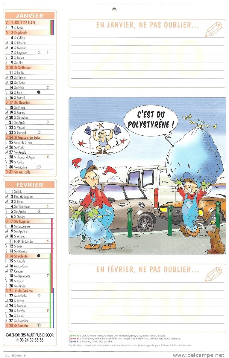 CALENDRIER 2010 - Illustré Façon BD - Humour - Service De Nettoiement / Camion, Poubelle / Dessin Michel Oury - Grand Format : 2001-...