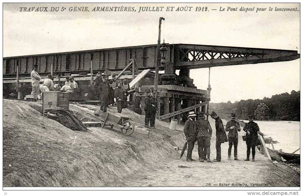 Travaux Du 5ème Génie,  Armentières, Juillet Et Août 1912 - Le Pont Disposé Pour Le Lancement - Armentieres