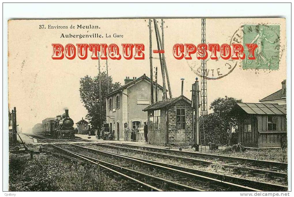 78 - AUBERGENVILLE - RARE - Gare Et Locomotive - Arrivée Du Train - Railway - Ferrocarril - Dos Scané - Aubergenville