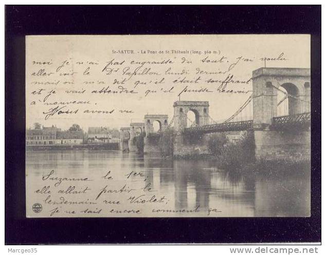 Saint Satur Le Pont De St Thibault édit.impr.réunies Nancy - Saint-Satur