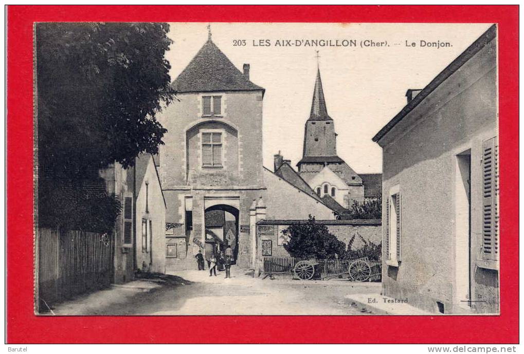 LES AIX D´ANGILLON - Le Donjon - Les Aix-d'Angillon