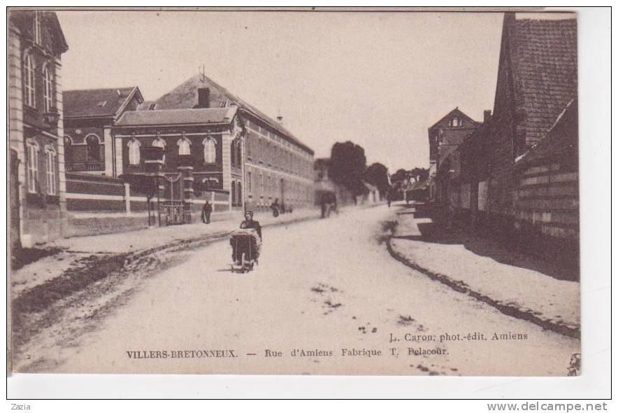 80.272/ VILLERS BRETONNEUX - Rue D'Amiens Fabrique T. Delacour - Villers Bretonneux