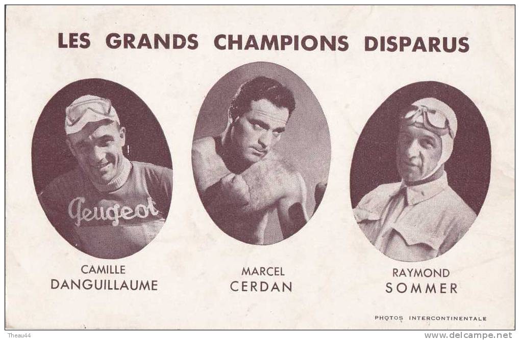 ¤¤  -  Les Grands Champions Disparus - Cyclisme " Danguillaume " - Boxe " Cerdan " - Automobile " Sommer "   -  ¤¤ - Boxing