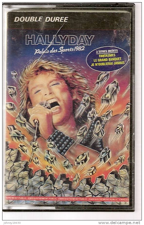 K7 Audio - JOHNNY HALLYDAY "  PALAIS DES SPORTS 1982  "  24 TITRES Double Duree - Audio Tapes