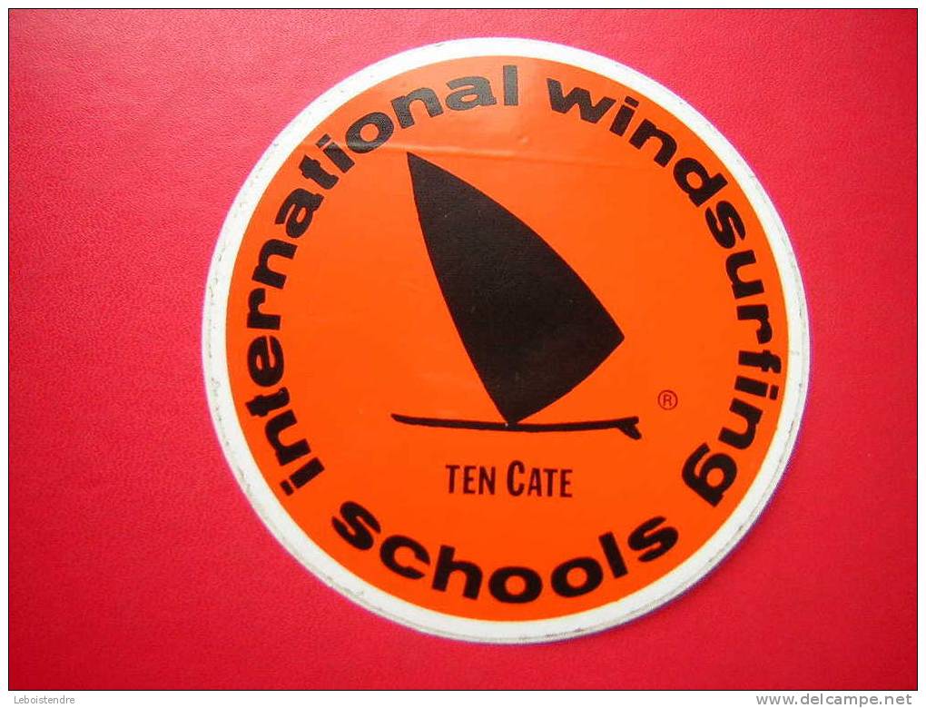 THEMES AUTOCOLLANTS-PUBLICITAIRE-AUTO-COLLANT-SCHOOLS INTERNATIONAL WINDSURFING-TEN CATE -PHOTO RECTO VERSO - Autocollants