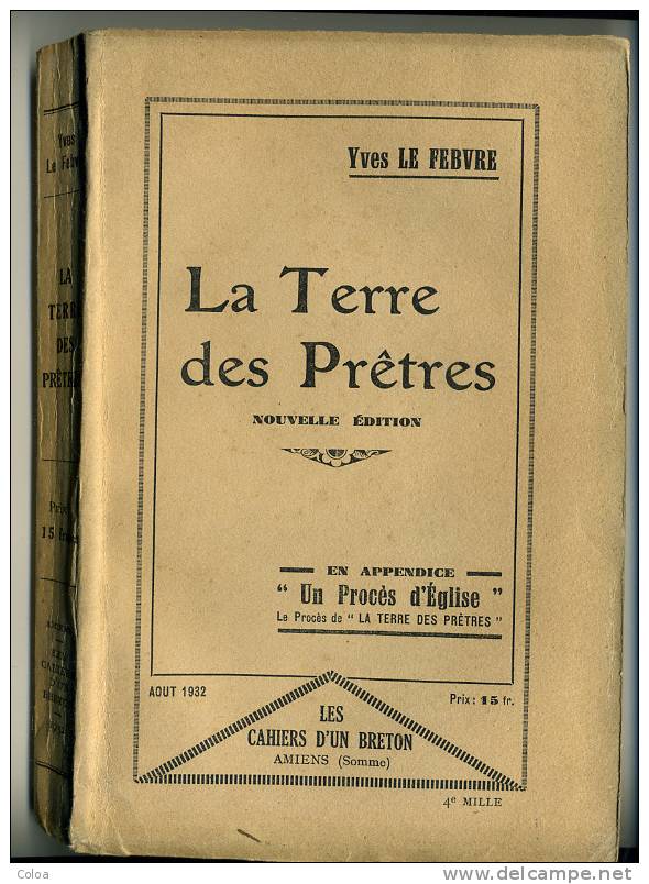 Bretagne Léon Juloded Yves LE FEBVRE La Terre Des Prêtres 1932 - Bretagne