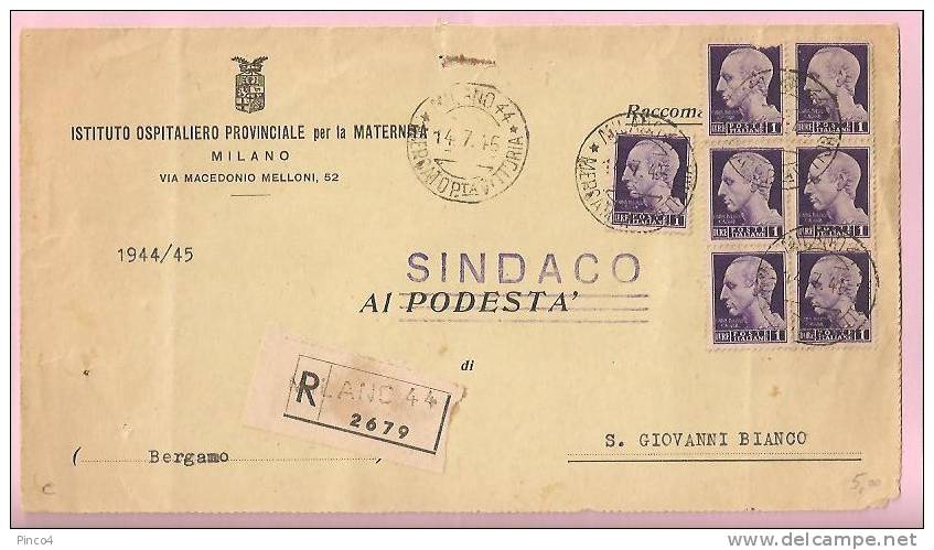 LUOGOTENENZA STORIA POSTALE RACCOMANDATA DA MILANO IL 14 - 7 - 1945 PER S. GIOVANNI BIANCO BERGAMO - Marcophilie