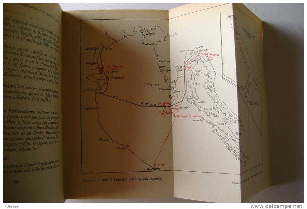 PDT/17 Spigai 100 UOMINI CONTRO DUE FLOTTE Tirrena 1954/Mezzi D´Assalto Italiani Dalla I Alla II Guerra Mondiale - Italienisch