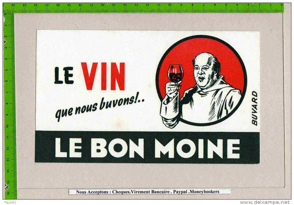 BUVARD : Le Vin Du Bon Moine - Schnaps & Bier