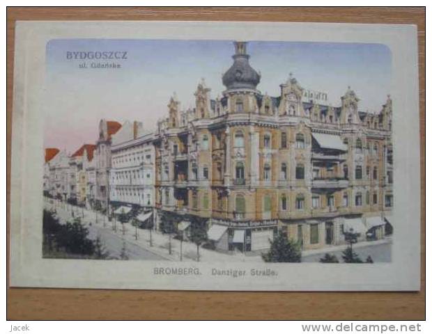 Bromberg Danzinger Str   1915  Reproduction - Westpreussen