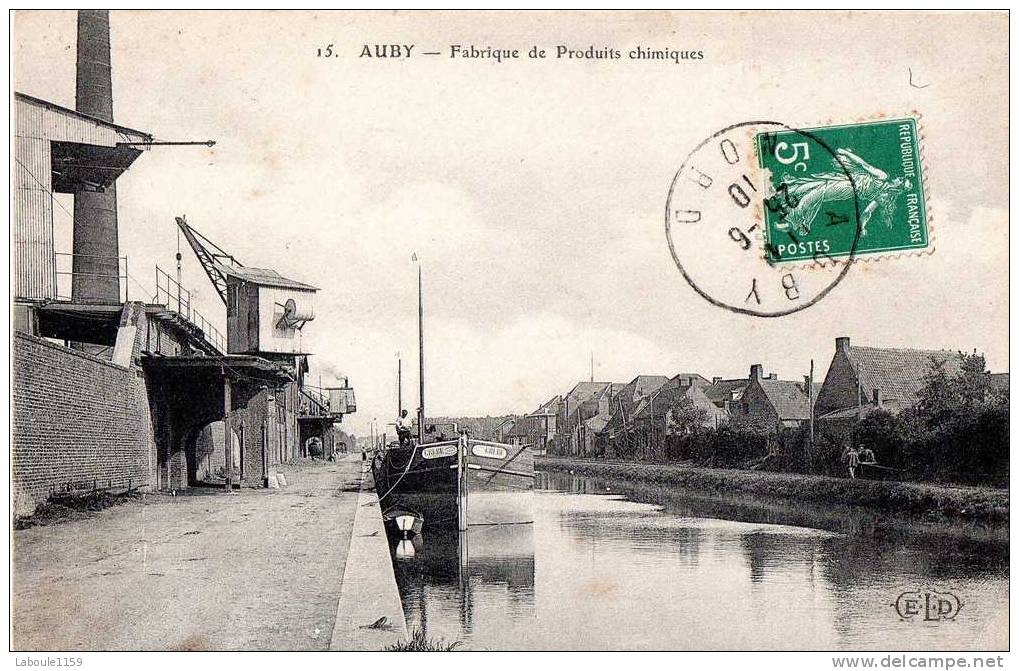 AUBY : "Fabrique De Produits Chimique" - Péniches à Quai - Auby