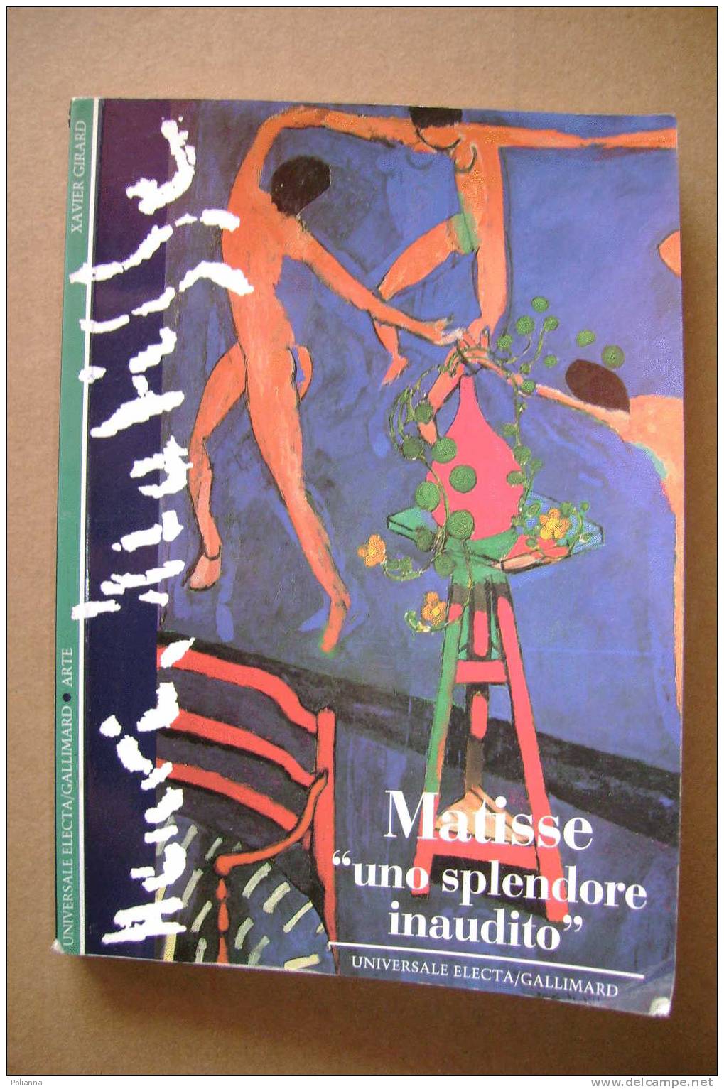 PAH/16  Xavier MATISSE Simbolismo/fauve Electa Gallimard 1996 - Arts, Antiquity