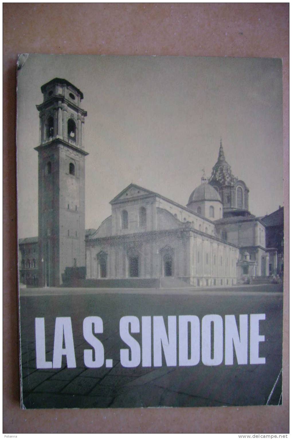 PAH/33 LA SANTA SINDONE - Solenne Ostensione Torino 1978 - Religione