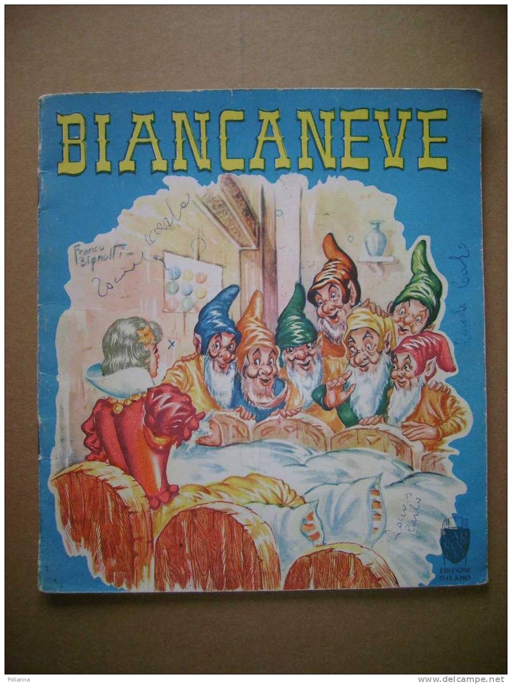 PAH/40 Albo BIANCANEVE Carroccio - Arcobaleno/illustrazioni Bignotti Anni ´40 - Antiguos