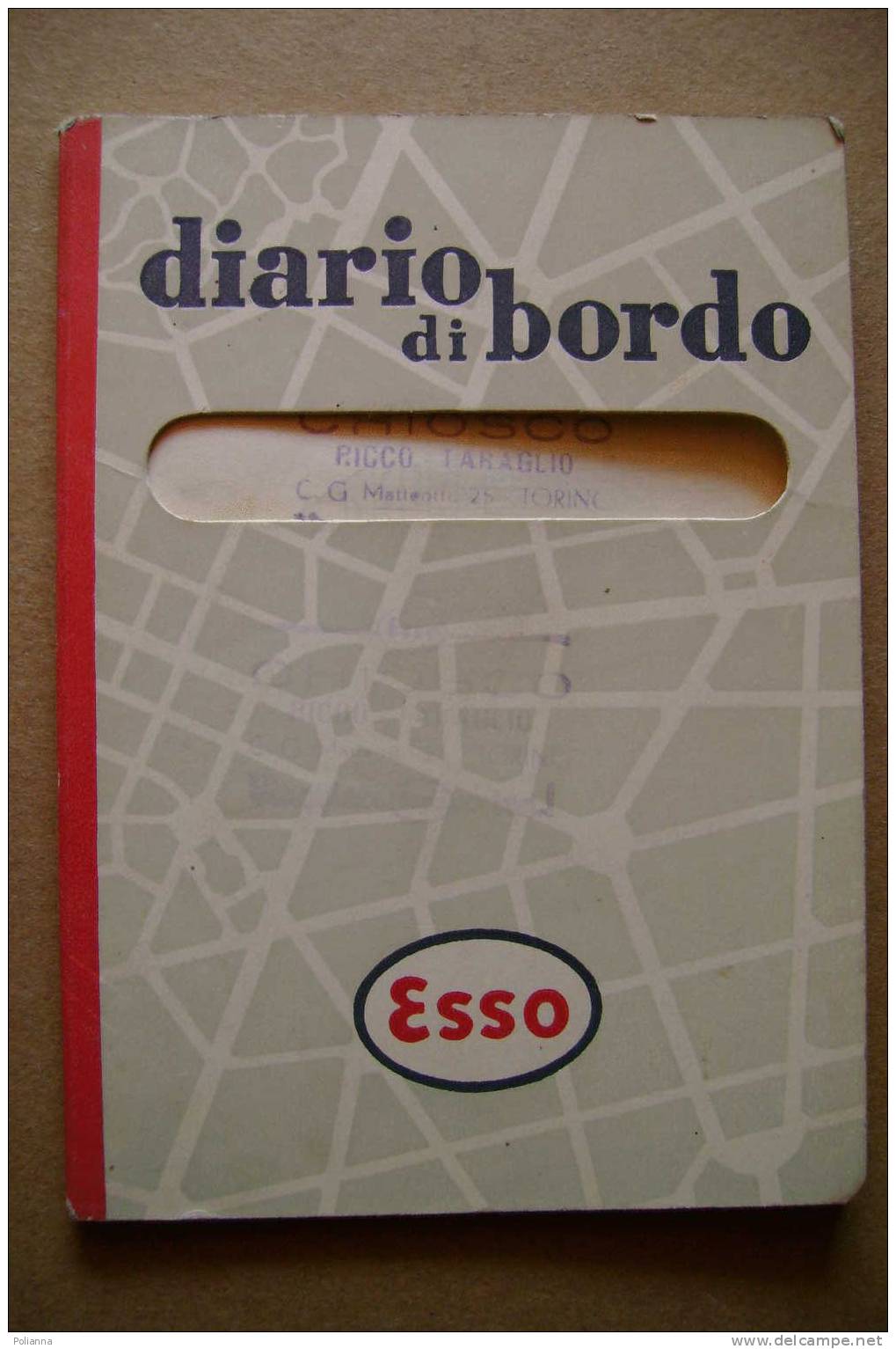 PAH/43 DIARIO Di BORDO Chiosco - Distributore Pompa Benzina Esso Anni´60/AUTOMOBILI - Andere & Zonder Classificatie