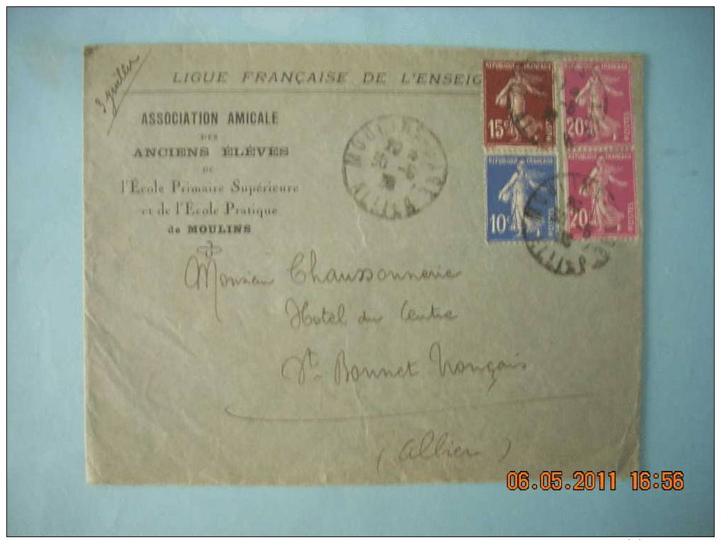 Moulins  AMICALE SES ANCIENS ELEVES DE MOULINS 03  LIGUE DE L ENSEIGNEMENT  1936 - Posttarife