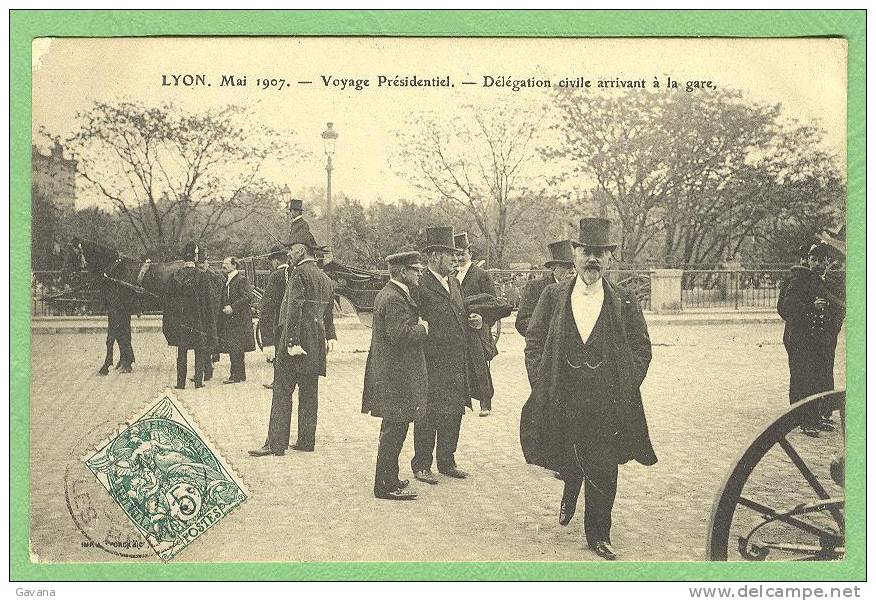 69 LYON - Mai 1907 - Voyage Présidentiel - Délégation Civile Arrivant à La Gare - Autres & Non Classés