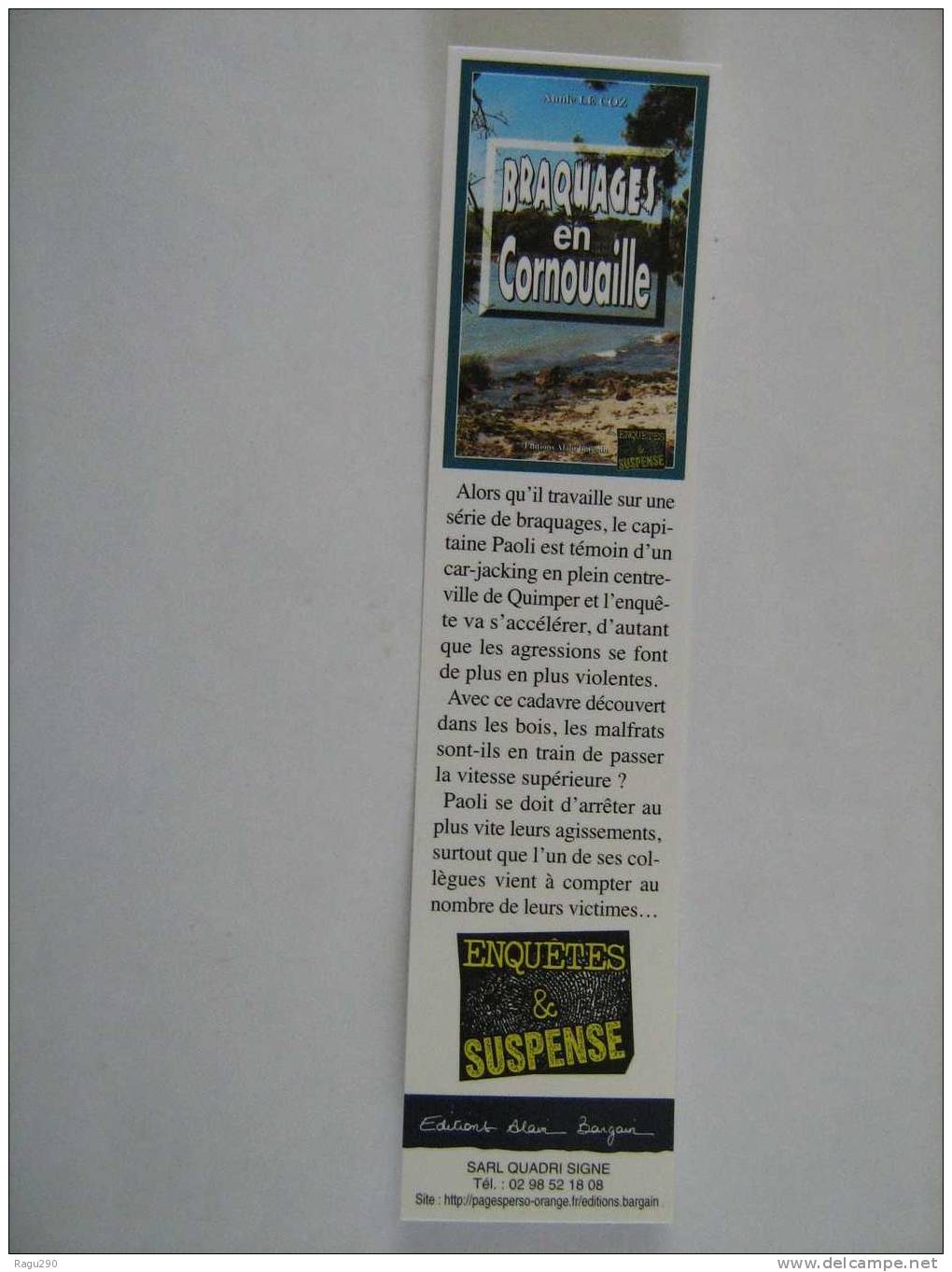 MARQUE PAGE DU ROMAN POLICIER  ALAIN BARGAIN  :  BRAQUAGES EN CORNOUAILLE - Bookmarks