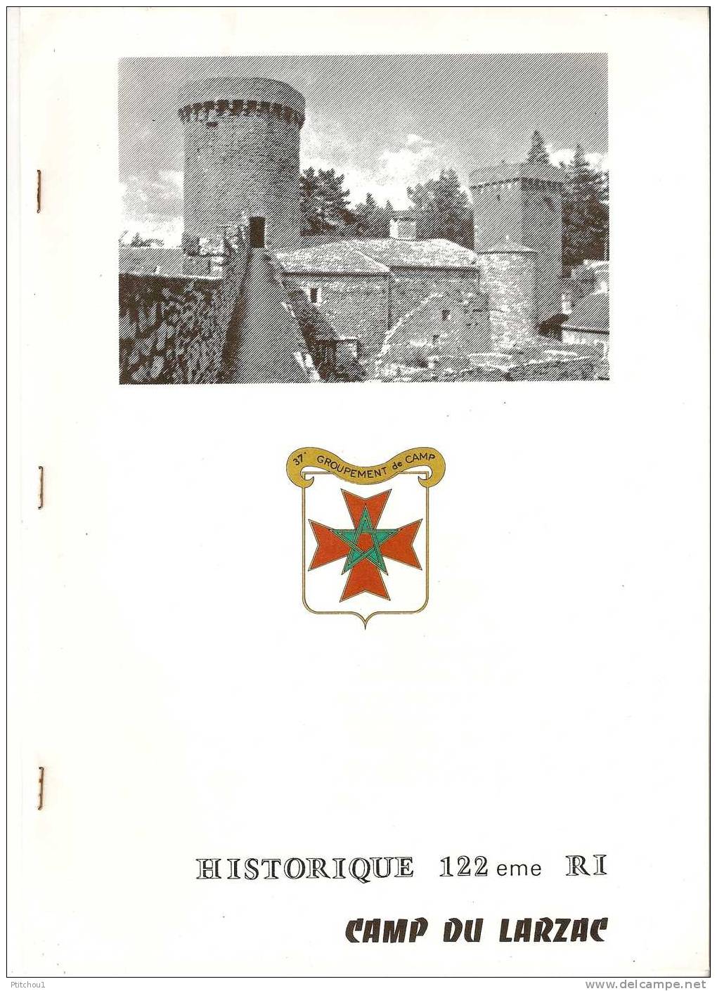 Historiques Du Camp Du LARZAC Et Du 122ème Régiment D´Infanterie - Dokumente